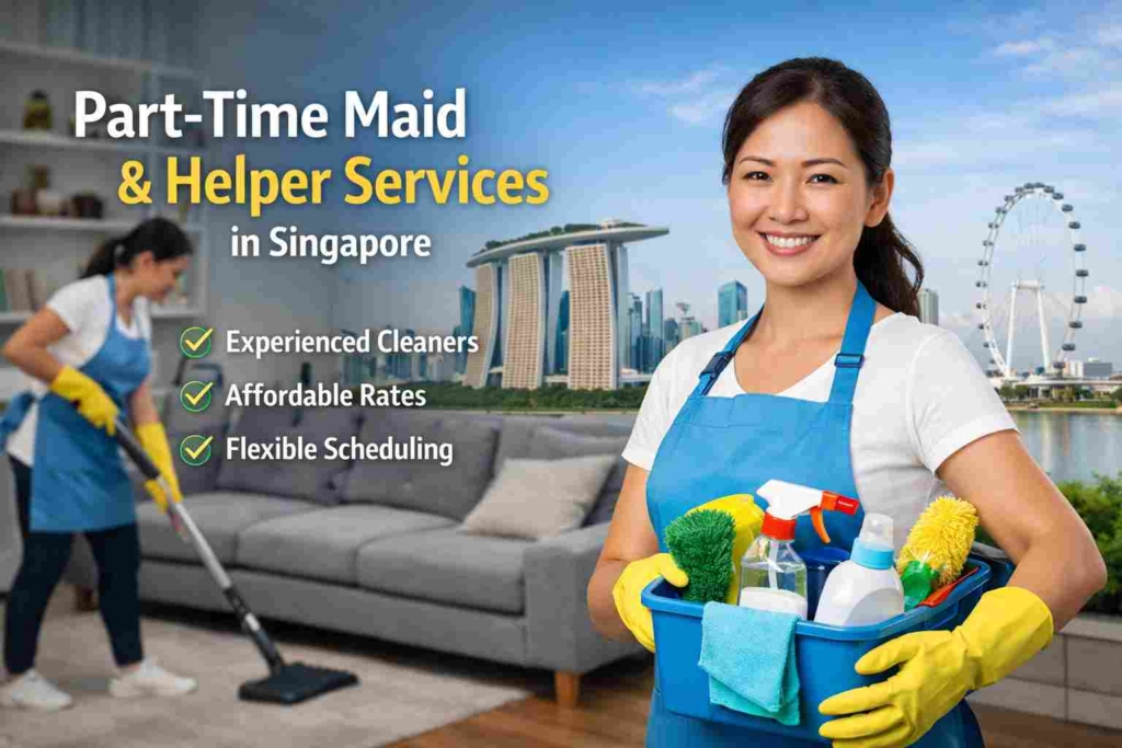 Part time maid helper cleaning service in Singapore